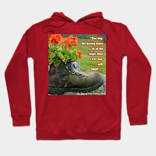 The Other Shoe Drops Hoodie